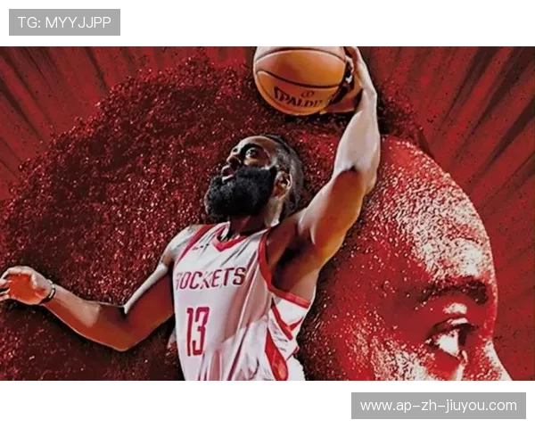 哈登或成火箭新核心，冲击总冠军目标更明确